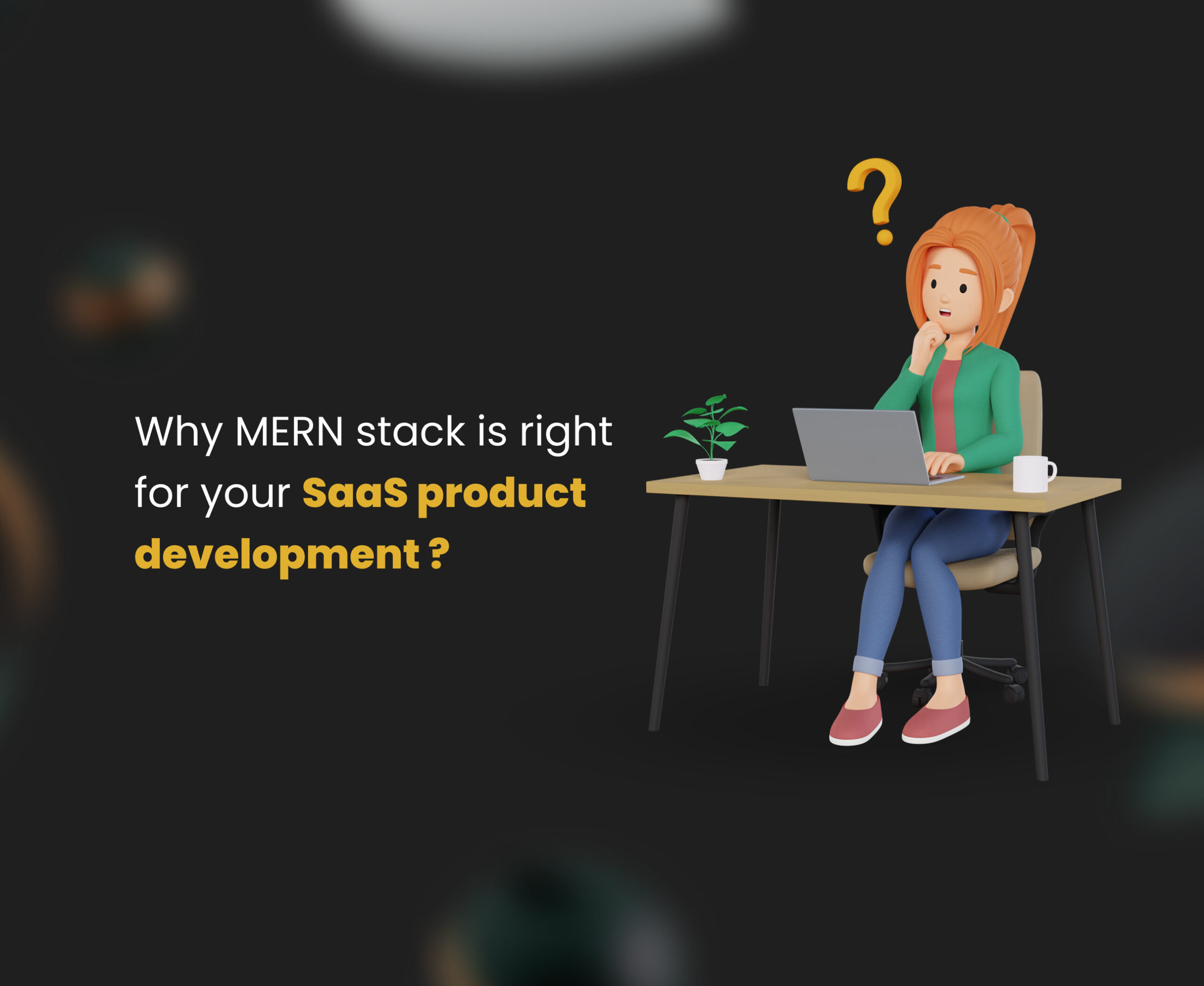 mern stack is best for saas product development