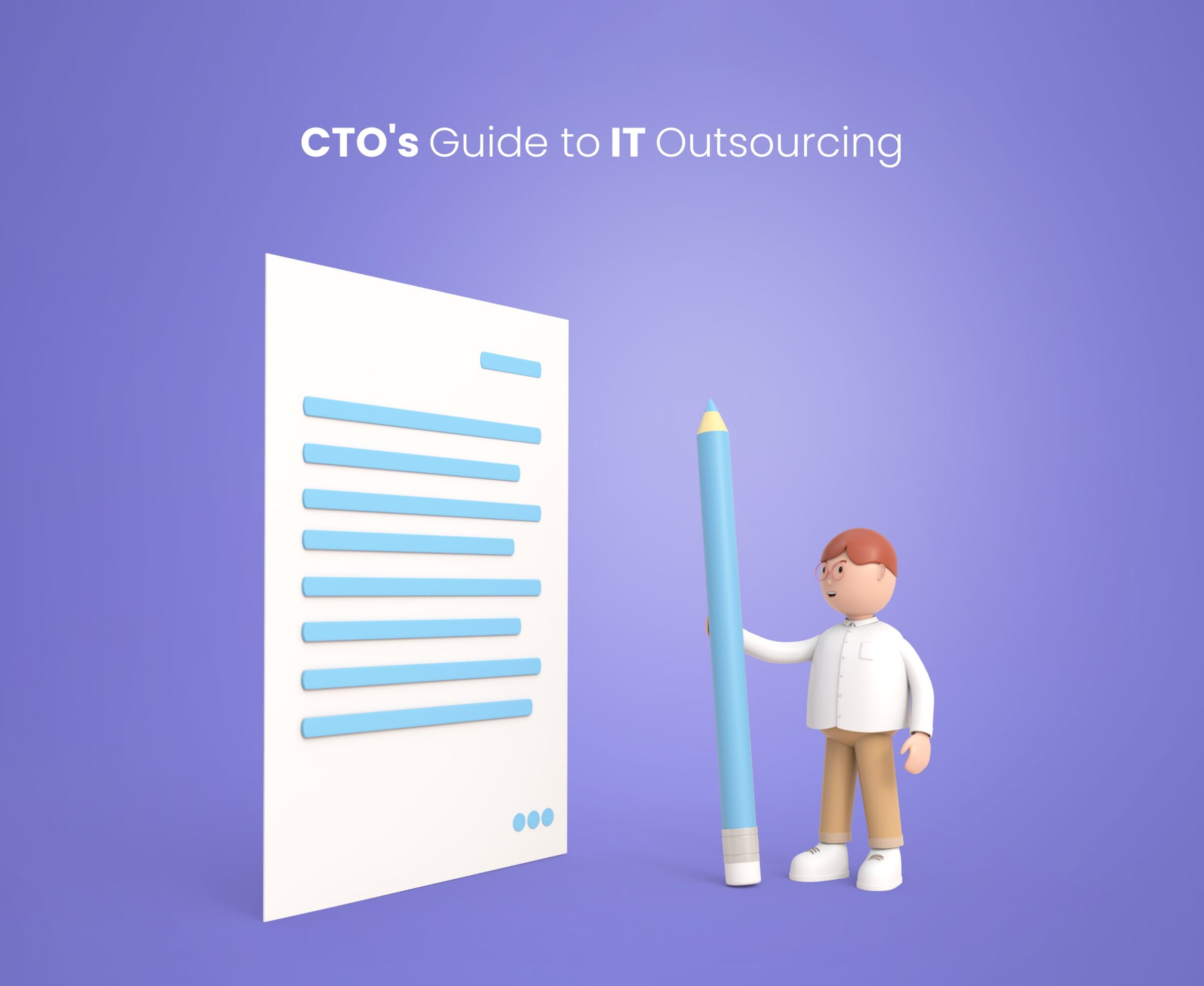 CTO's Guide to IT Outsourcing