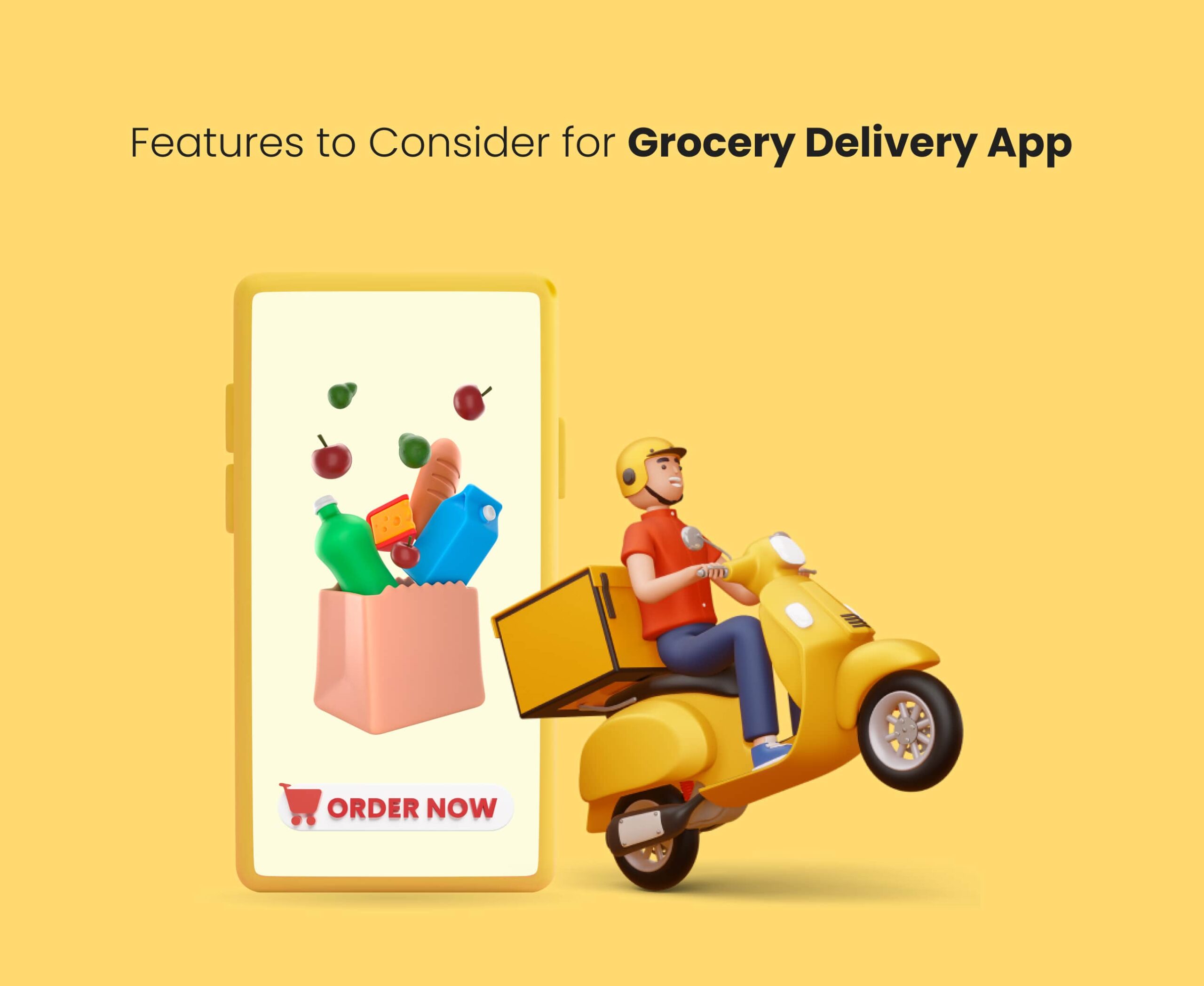 Features to grocery delivery apps